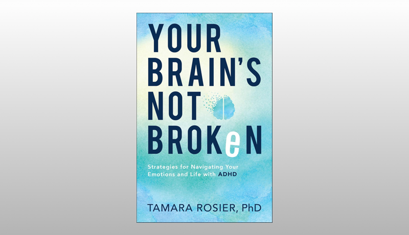 Your Brain's Not Broken