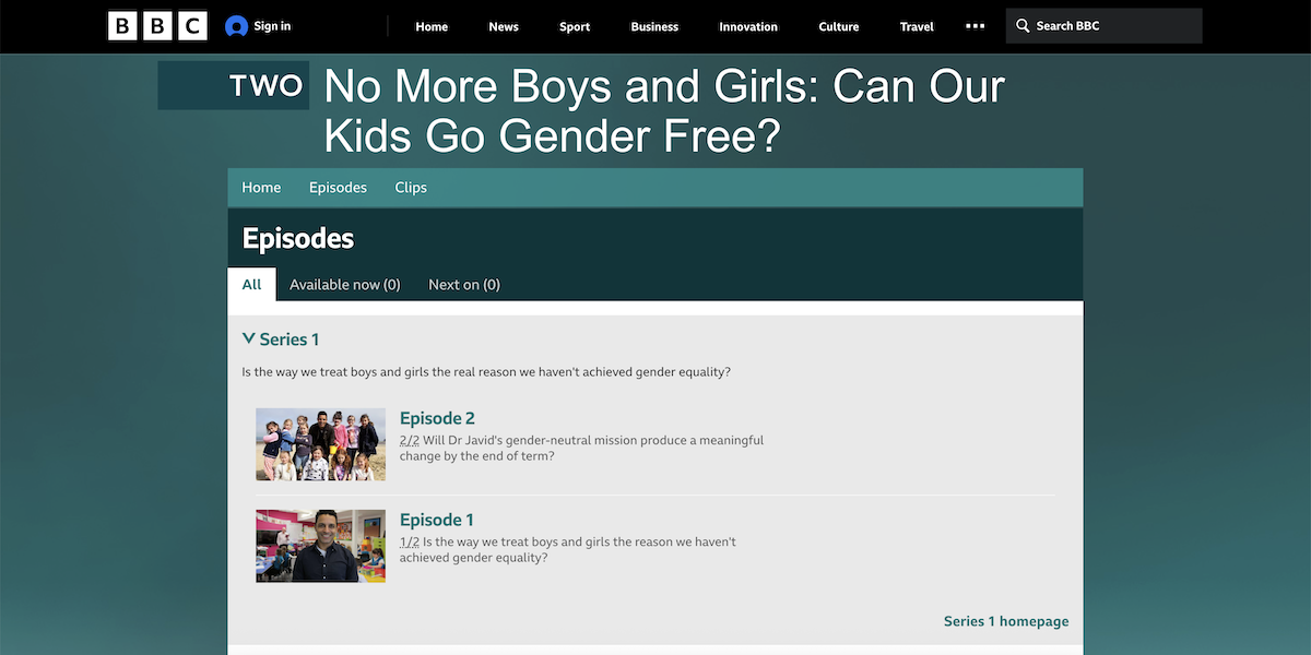 No More Boys And Girls: Can Our Kids Go Gender Free? BBC Program