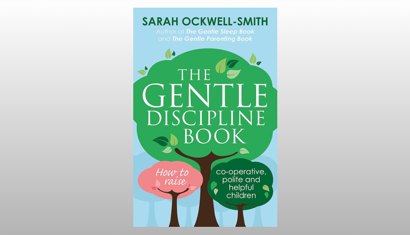 The Gentle Discipline Book